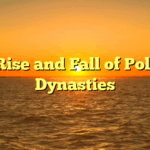 The Rise and Fall of Political Dynasties