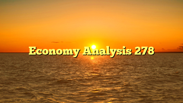 Economy Analysis 278